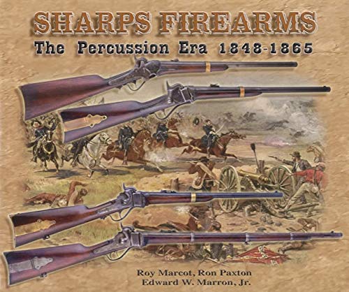 Beispielbild fr SHARPS FIREARMS - VOLUME I, THE PERCUSSION ERA zum Verkauf von BSG BOOKS