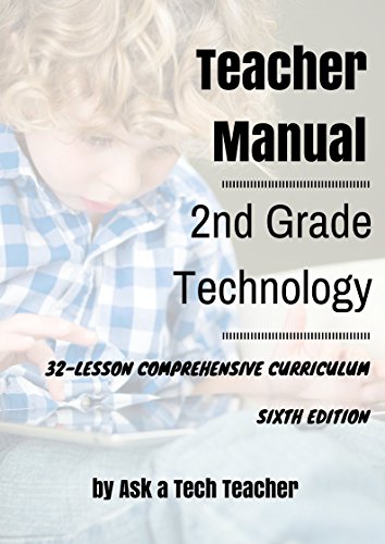 Stock image for Second Grade Technology: 32-lesson Comprehensive Curriculum for sale by Patrico Books