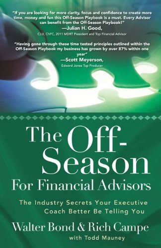 Stock image for The Off Season For Financial Advisors for sale by Wonder Book