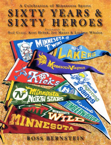 Imagen de archivo de Sixty Years & Sixty Heroes: A Celebration of Minnesota Sports a la venta por ThriftBooks-Atlanta