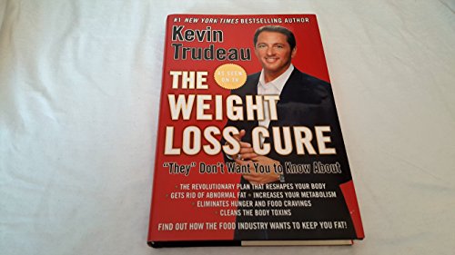 Beispielbild fr Weight Loss Cure They Don't Want You to Know About Trudeau Edition zum Verkauf von Robinson Street Books, IOBA