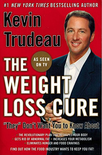 Imagen de archivo de The Weight Loss Cure "They" Don't Want You to Know About a la venta por SecondSale