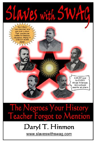 

Slaves With Swag: The Negroes Your History Teacher Forgot To Mention