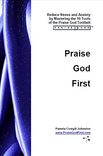 Stock image for Praise God First for sale by HPB-Ruby