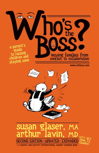 Stock image for Who's the Boss: Moving Families from Conflict to Collaboration, 2nd Edition for sale by Orion Tech