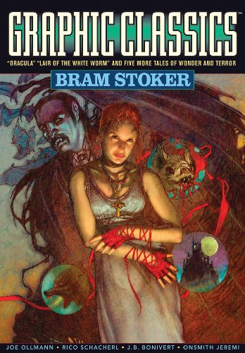 Beispielbild fr Graphic Classics Volume 7: Bram Stoker - 2nd Edition (Graphic Classics (Eureka)) zum Verkauf von SecondSale