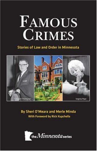 Imagen de archivo de Famous Crimes: Stories of Law and Order in Minnesota a la venta por Goodwill