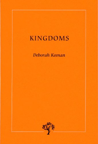 Kingdoms (9780978797317) by Deborah Keenan