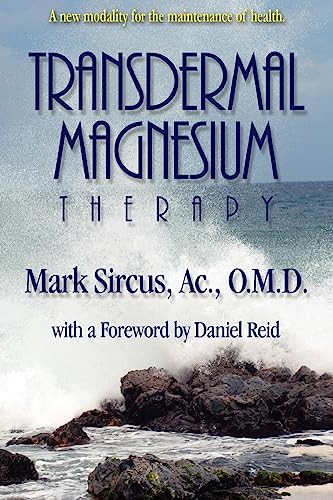 Beispielbild fr Transdermal Magnesium Therapy [Paperback] Sircus, Mark and Abraham, Adam E zum Verkauf von Re-Read Ltd