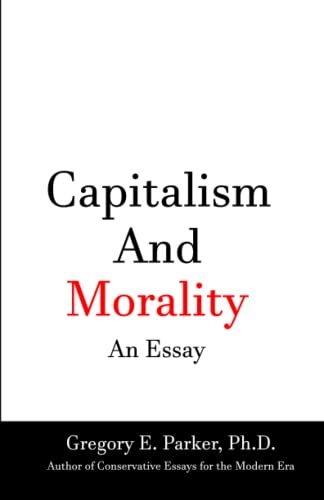 Beispielbild fr Capitalism and Morality An Essay zum Verkauf von PBShop.store US