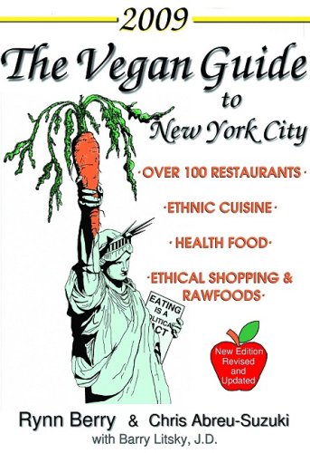 Stock image for The Vegan Guide to New York City 2009 for sale by Wonder Book