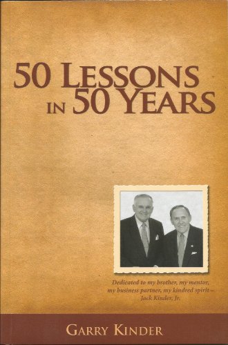 Beispielbild fr 50 Lessons in 50 Years zum Verkauf von Better World Books