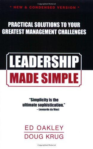 Beispielbild fr Leadership Made Simple (New and Condensed Version) zum Verkauf von Ergodebooks