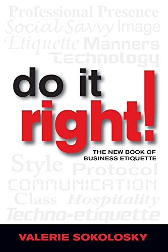 Imagen de archivo de Do It Right!: The New Book of Business Etiquette a la venta por SecondSale