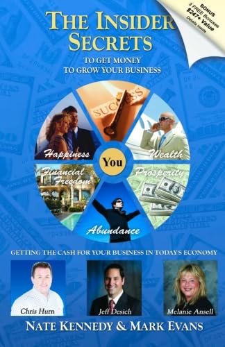Stock image for The Insider Secrets: To Get Money To Grow Your Business for sale by ThriftBooks-Dallas