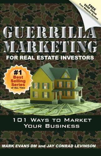 Stock image for Guerrilla Marketing For Real Estate Investors: 101 Ways To Market Your Business for sale by Blue Vase Books