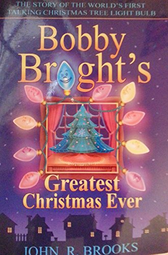 9780978822705: Bobby Bright's Greatest Christmas Ever