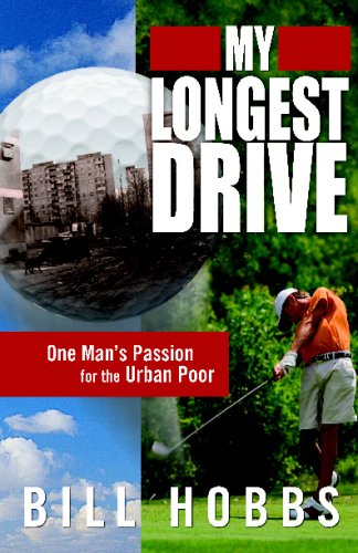 Stock image for My Longest Drive: One Man's Passion for the Urban Poor for sale by Half Price Books Inc.