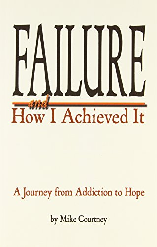 Imagen de archivo de Failure and How I Achieved It a la venta por BooksRun