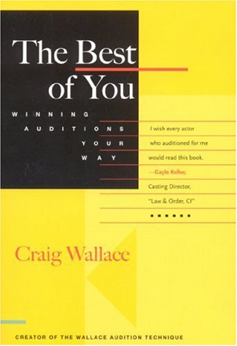 Beispielbild fr The Best of You: Winning Auditions Your Way zum Verkauf von ThriftBooks-Dallas