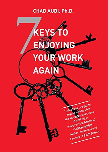 Beispielbild fr 7 Keys To Enjoying Your Work Again zum Verkauf von Better World Books