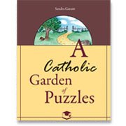 Stock image for A Catholic Garden Of Puzzles for sale by ThriftBooks-Atlanta