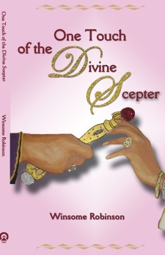Beispielbild fr One Touch of the Divine Scepter zum Verkauf von ThriftBooks-Dallas