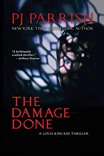 9780978842703: The Damage Done: A Louis Kincaid Thriller
