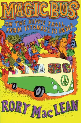 9780978843199: Magic Bus: On the Hippie Trail from Istanbul to India [Idioma Ingls]