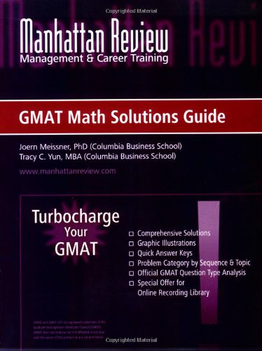 Beispielbild fr GMAT Math Solutions Guide: Turbocharge your GMAT zum Verkauf von PsychoBabel & Skoob Books