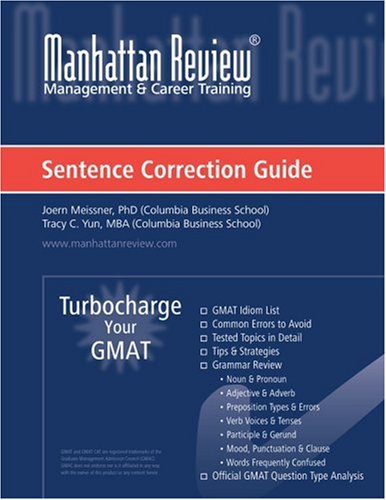 Beispielbild fr Turbocharge Your GMAT Sentence Correction Guide: Manhattan Review Management & Career Training zum Verkauf von medimops