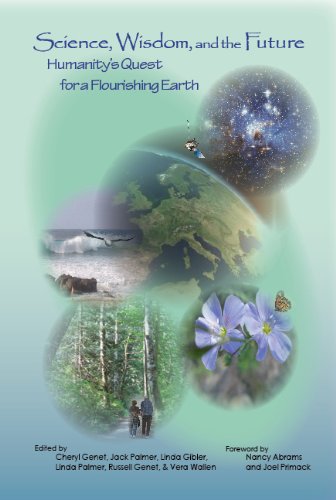 Stock image for Science, Wisdom, and the Future: Humanity's Quest for a Flourishing Earth (Humanty Series) for sale by Wonder Book