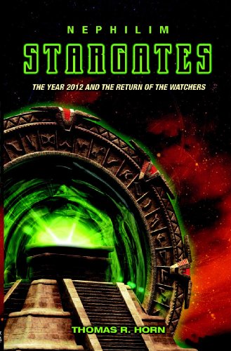 Beispielbild fr Nephilim Stargates: The Year 2012 and the Return of the Watchers zum Verkauf von Goodwill