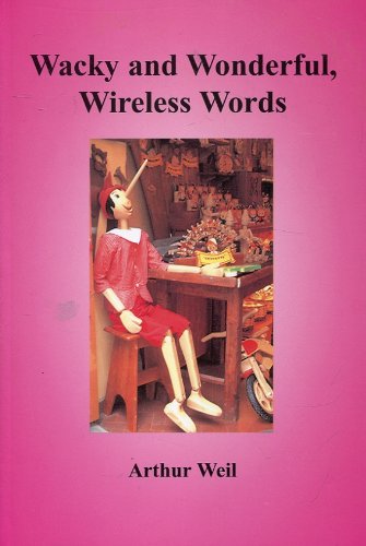 Beispielbild fr Wacky and wonderful, wireless words zum Verkauf von Books From California