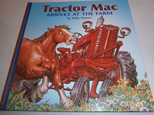 Stock image for Tractor Mac Arrives at the Farm for sale by ThriftBooks-Dallas