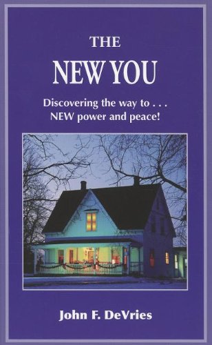 Stock image for The New You: Discovering the way to New power and peace! for sale by SecondSale