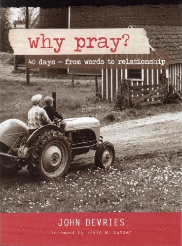 Stock image for Why Pray? for sale by Ergodebooks