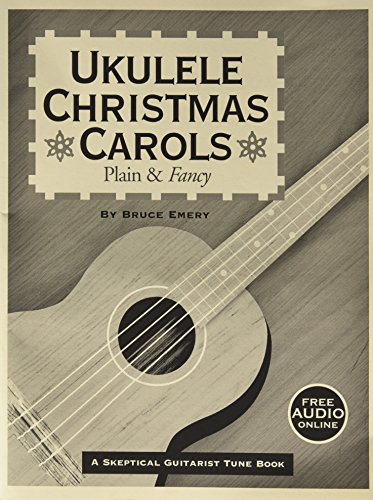 Beispielbild fr Ukulele Christmas Carols - Plain and Fancy zum Verkauf von Book Deals