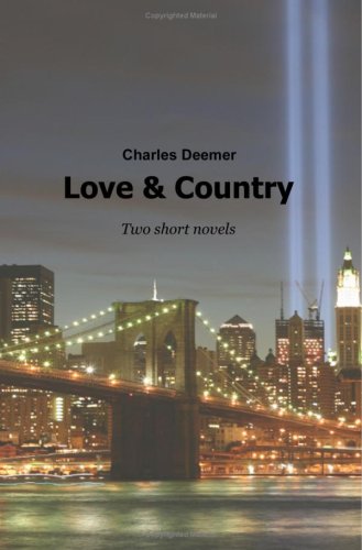 9780978861032: Love & Country: Two Short Novels