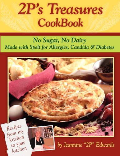 9780978861551: 2p's Treasures Cook Book - For Allergies, Candida and Diabetes (Best of Collections #1 & #2 Recipes Cook Books)