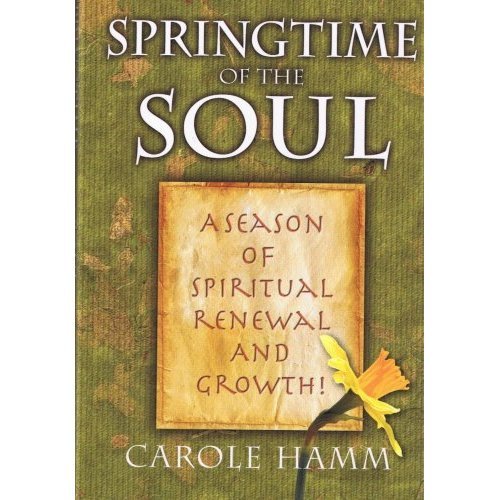 Stock image for Springtime of the Soul for sale by Better World Books