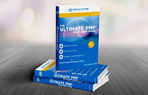 Beispielbild fr The Ultimate PMP Exam Prep Guide 6th Edition zum Verkauf von ThriftBooks-Dallas