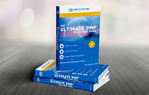 9780978870843: The Ultimate PMP Exam Prep Guide 5th Edition