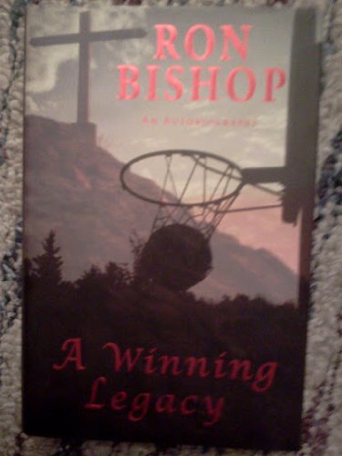 Imagen de archivo de Ron Bishop An Autobiography A Winning Legacy a la venta por HPB Inc.
