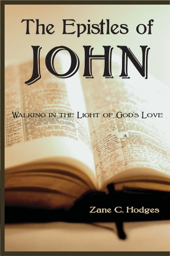 9780978877354: The Epistles of John: Walking in the Light of God's Love