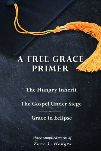 Imagen de archivo de A Free Grace Primer a la venta por ZBK Books