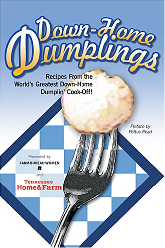 Down Home Dumplings - Farm Bureau Women And Tennessee Home & Farm