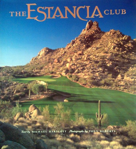 Stock image for The Estancia Club for sale by Jean Blicksilver, Bookseller