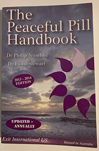 9780978878870: The Peaceful Pill Handbook 2016 Edition