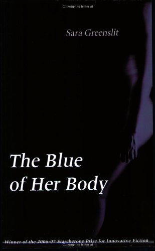 Stock image for The Blue of Her Body for sale by ThriftBooks-Atlanta